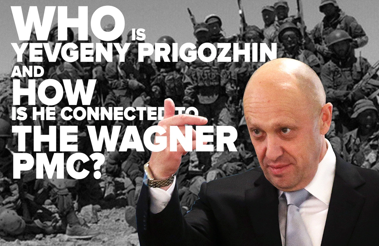 From Putin’s cook to close ally: Just who is Yevgeny Prigozhin?
