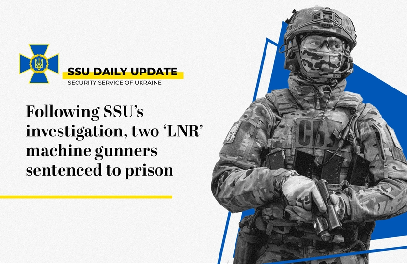 Two ‘LNR’ Machine Gunners Sentenced to Prison