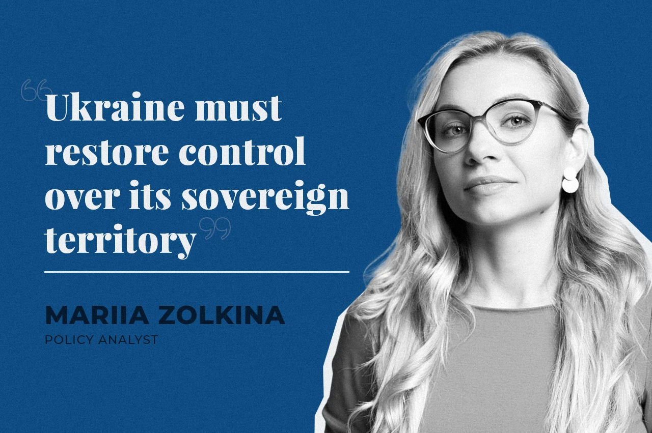 Interview With Mariia Zolkina: “Ukraine Must Restore Control Over Its Sovereign Territory”