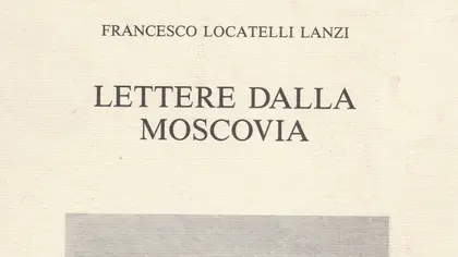 Франческо Локателлі та його «Листи з Московії»