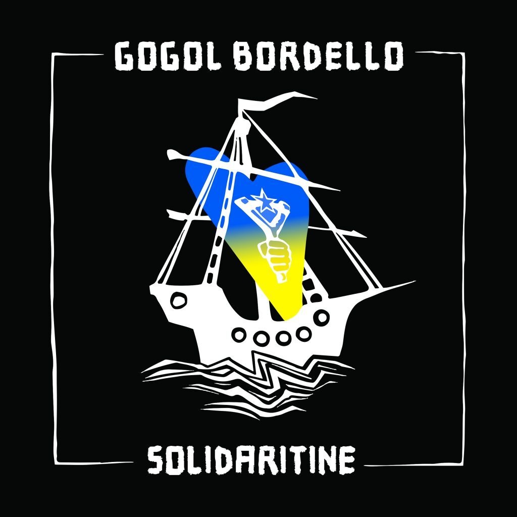 Gogol Bordello’s New Album: Solidarity, Support, Help