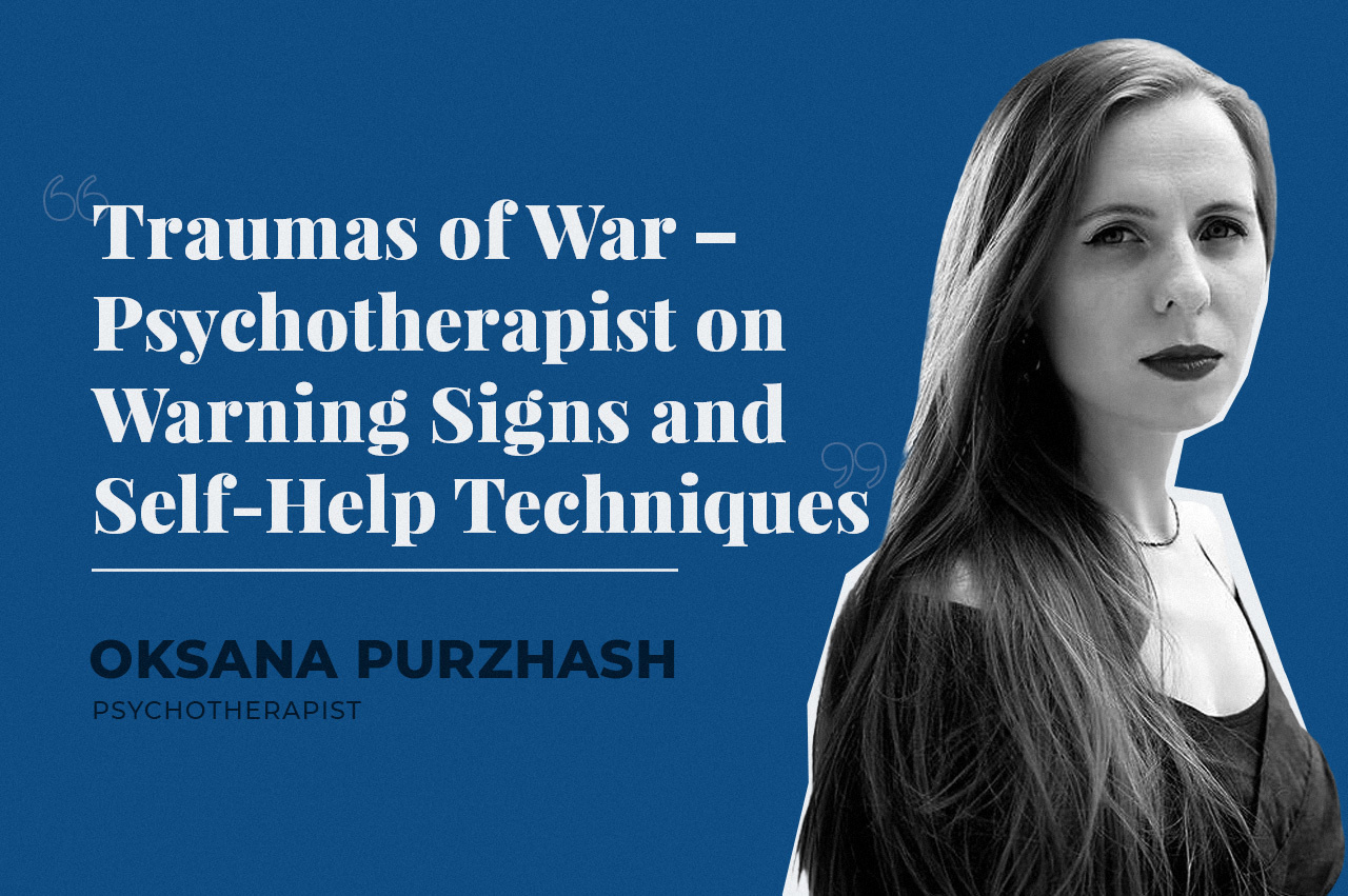Traumas of War – Psychotherapist on Warning Signs and Self-Help Techniques