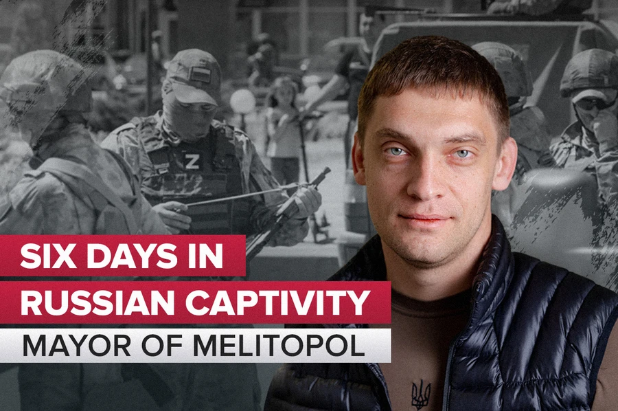 Six Days in Russian Captivity – Mayor of Melitopol Speaks Out