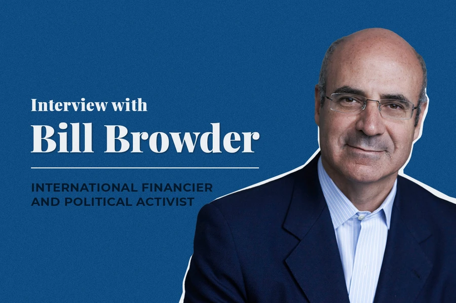 INTERVIEW WITH BILL BROWDER: Secret Ties Between Putin and The Oligarchs