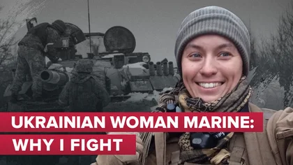 Ukrainian Female Marine:  Why I Fight