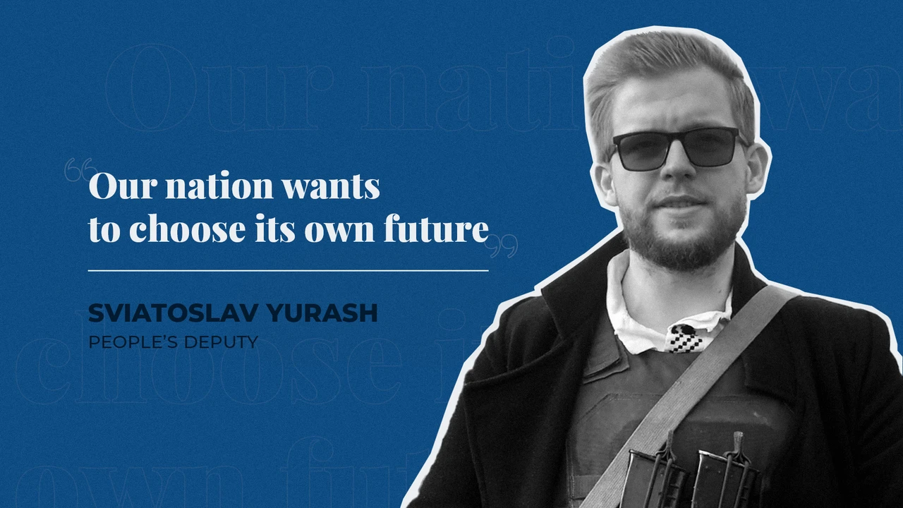 “Our Nation Wants to Choose its Own Future” – People’s Deputy Sviatoslav Yurash