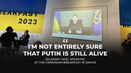 Zelensky Says He is Not Sure if Vladimir Putin is Still Alive