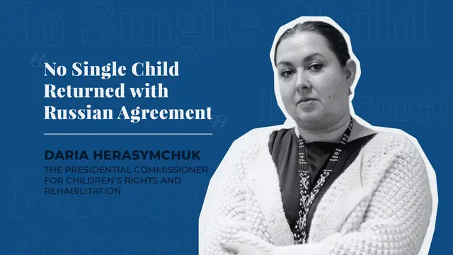 No Single Child Returned with Russian Agreement - Ukrainian Commissioner for Children's Rights