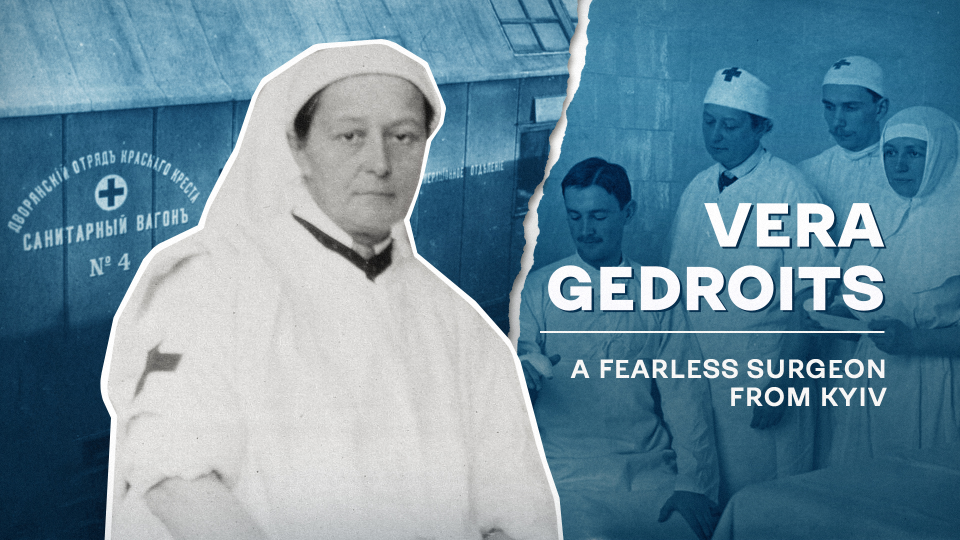 (Un)celebrated Ukrainians Who Changed the Course of History: Vera Gedroits
