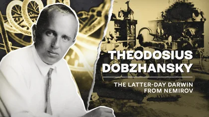 (Un)celebrated Ukrainians Who Changed the Course of History: Theodosius Dobzhansky