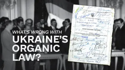 What’s Wrong with Ukraine’s Organic Law?