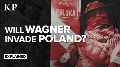 EXPLAINED: Is Wagner Going to Invade Poland?