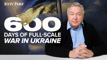 600 Days of Russia's Full-Scale War Against Ukraine: Taking Stock