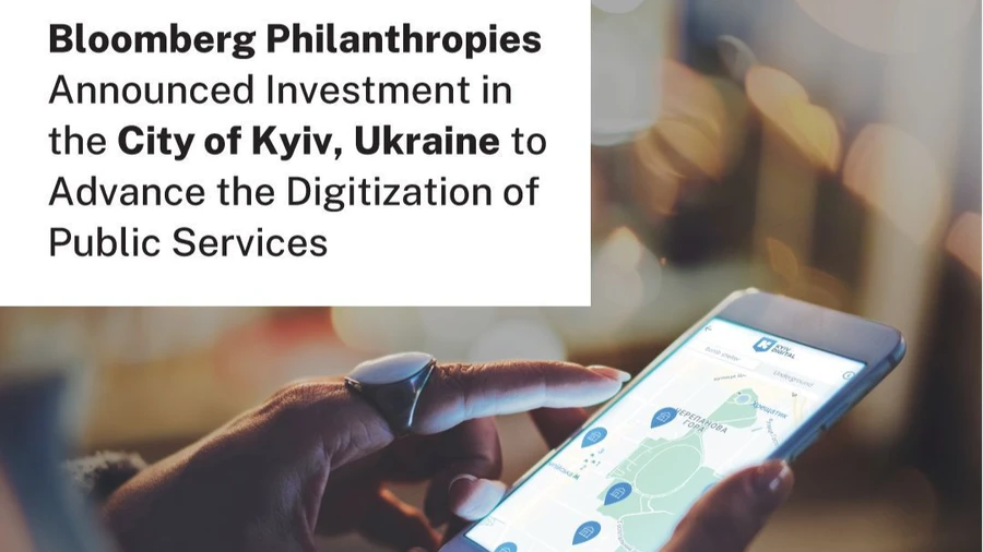 Bloomberg Philanthropies Announces Investment in Kyiv to Advance Digitization of Public Services