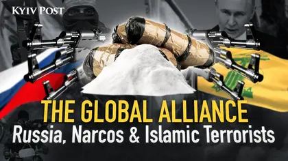 Russia's Global Alliance with Drug Cartels &amp; Islamic Terrorists