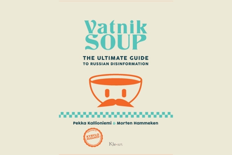 ‘Vatnik Soup’ - An Encyclopedia of Kremlin Agents and Dupes