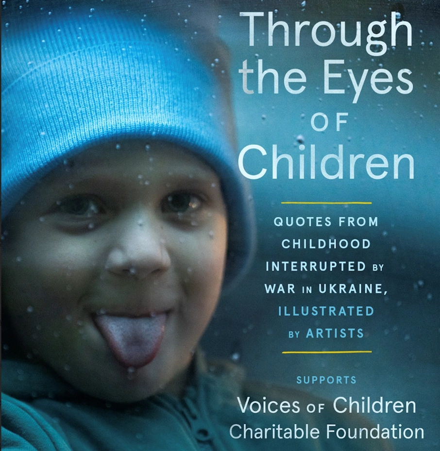 The War in Ukraine: Through the Eyes of Children