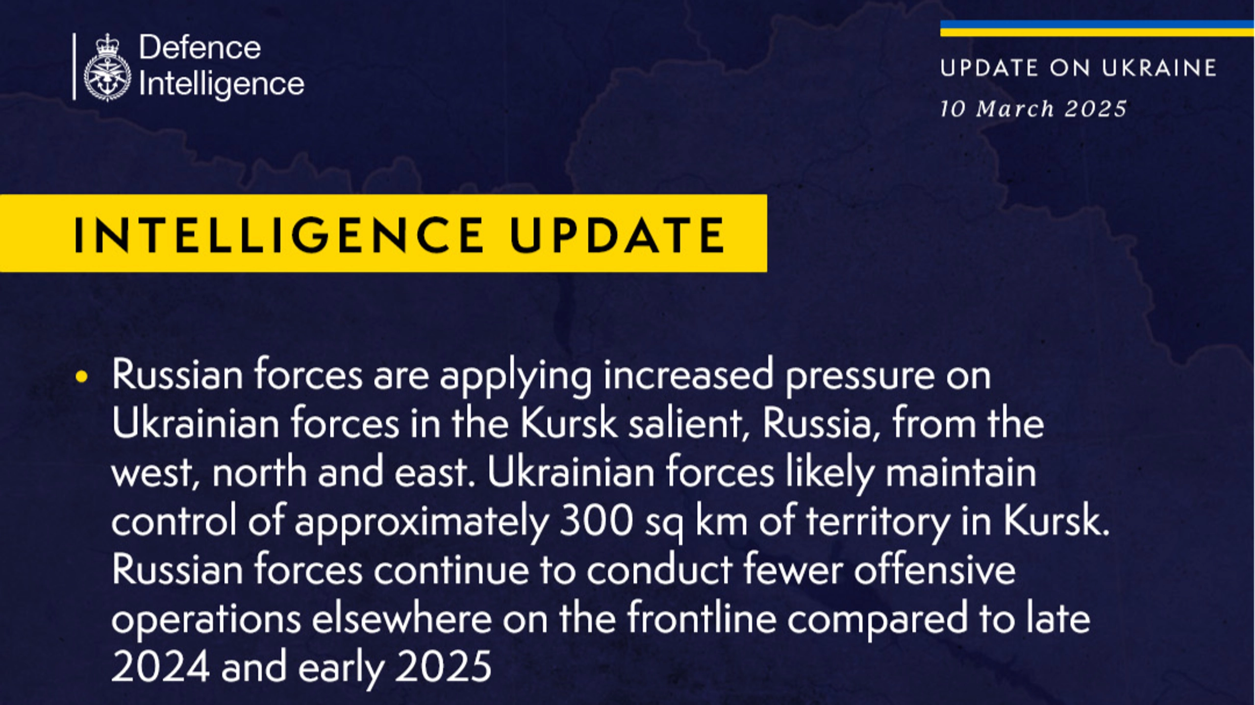 British Defence Intelligence Update Ukraine 10 March 2025