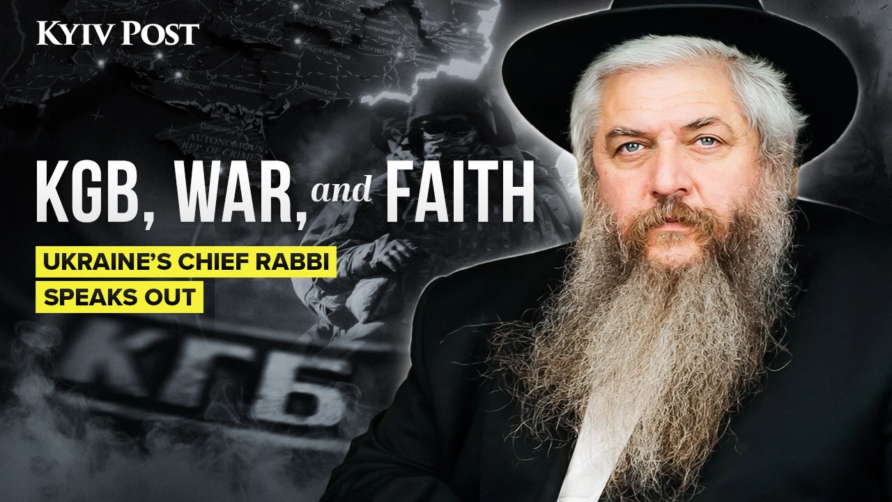 Ukraine’s Chief Rabbi’s Thoughts on KGB, War, Russian Myths and Ukraine