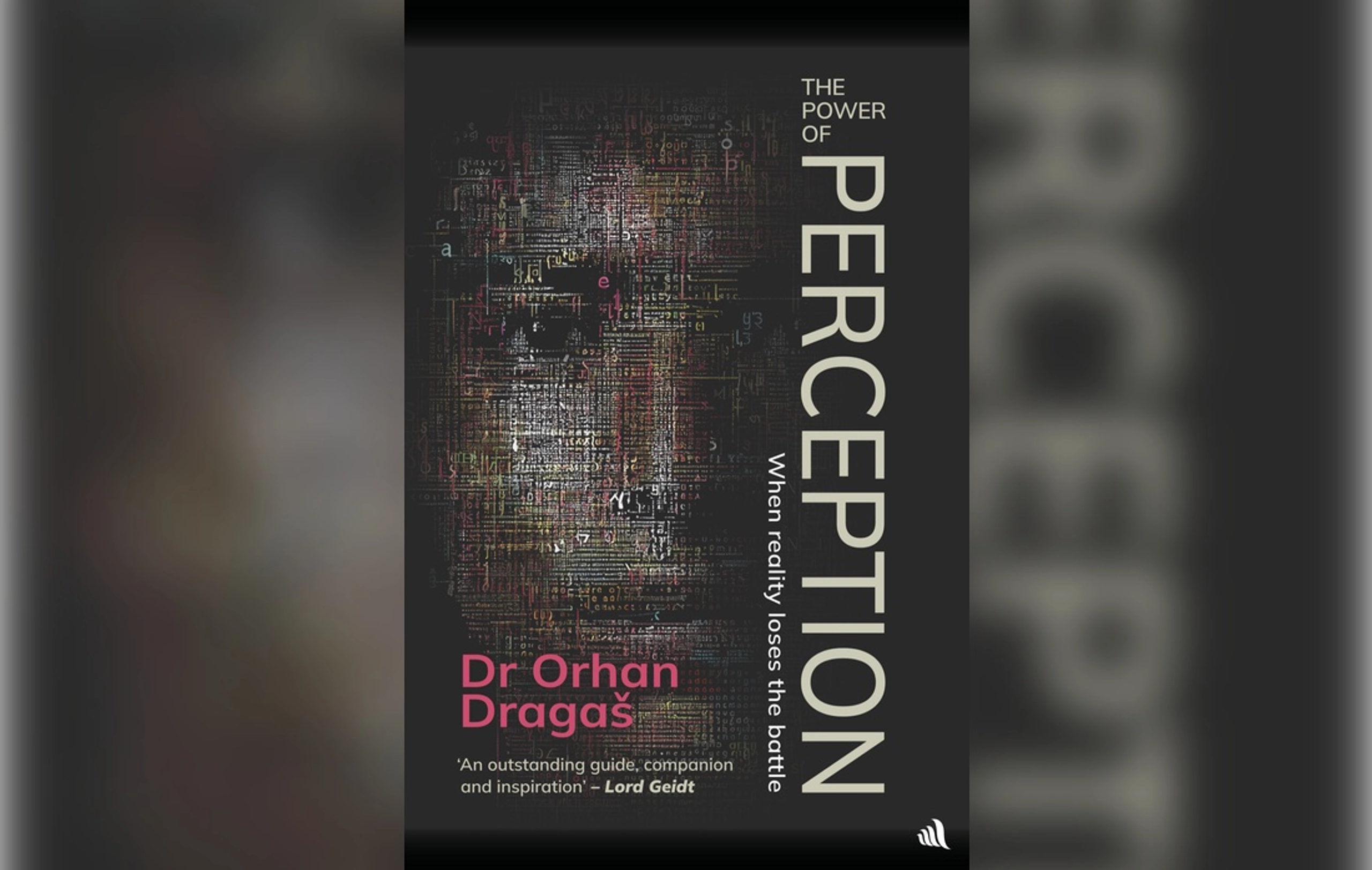 Book Review: The Power of Perception – When Reality Loses the Battle