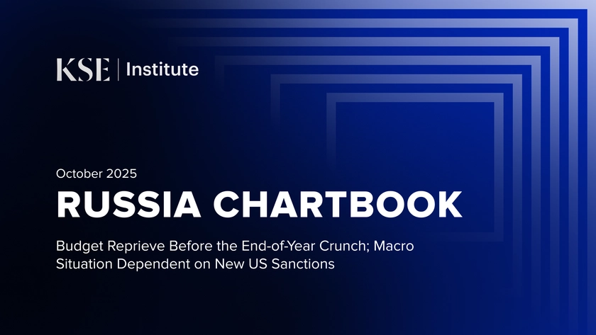 Russia’s Mounting Fiscal Troubles Give Ukraine’s Allies a Chance to Tighten Sanctions, KSE Report Finds