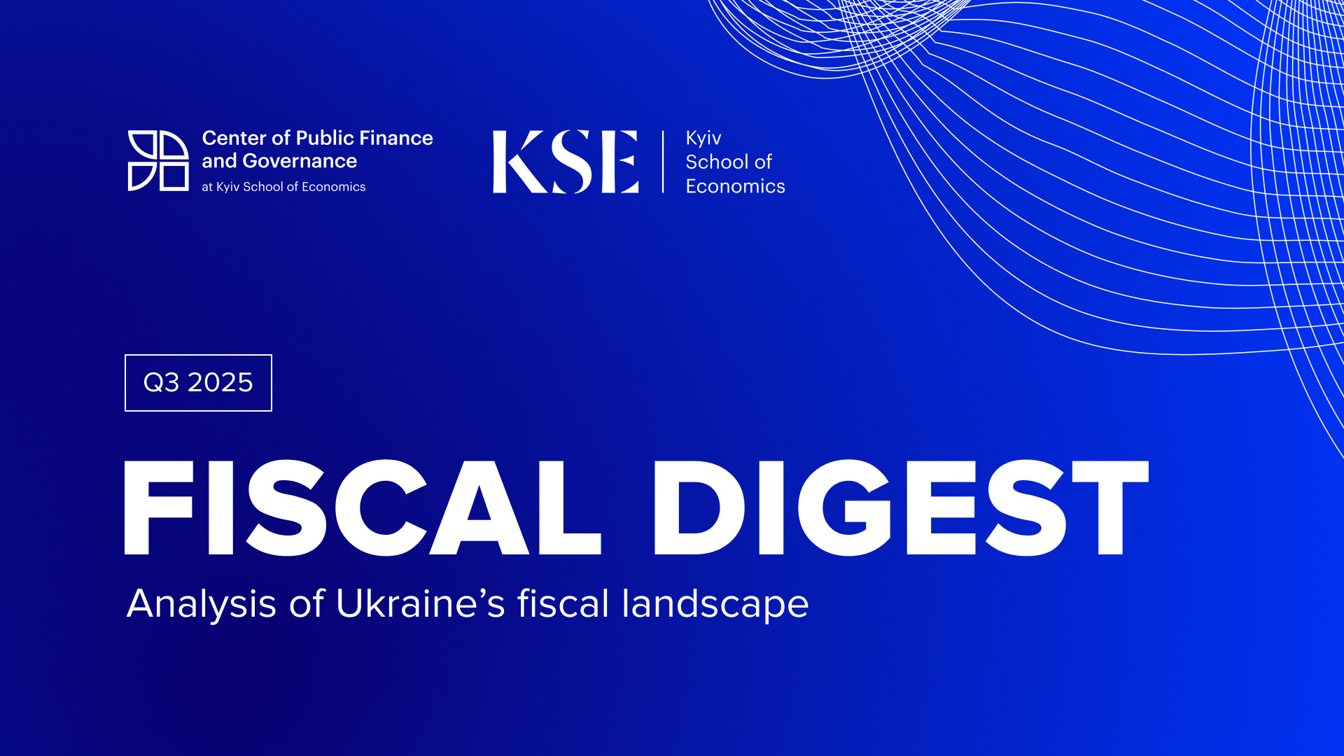 KSE Fiscal Digest: Kyiv Faces Mounting Wartime Pressures as Defense Bills Climb Faster Than Budget Income
