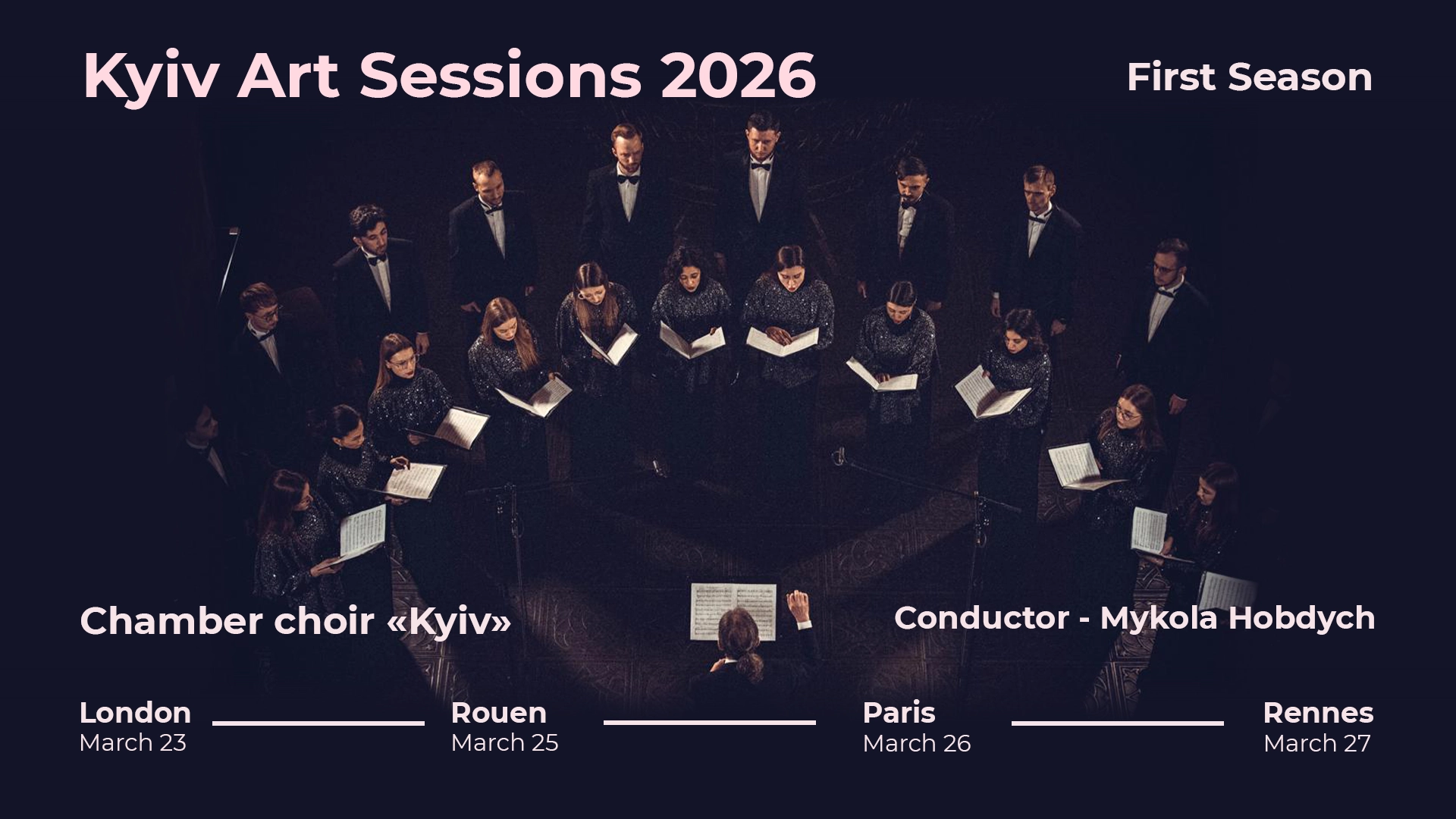 Kyiv Art Sessions відкривають сезон 2026 концертами української хорової музики в Європі